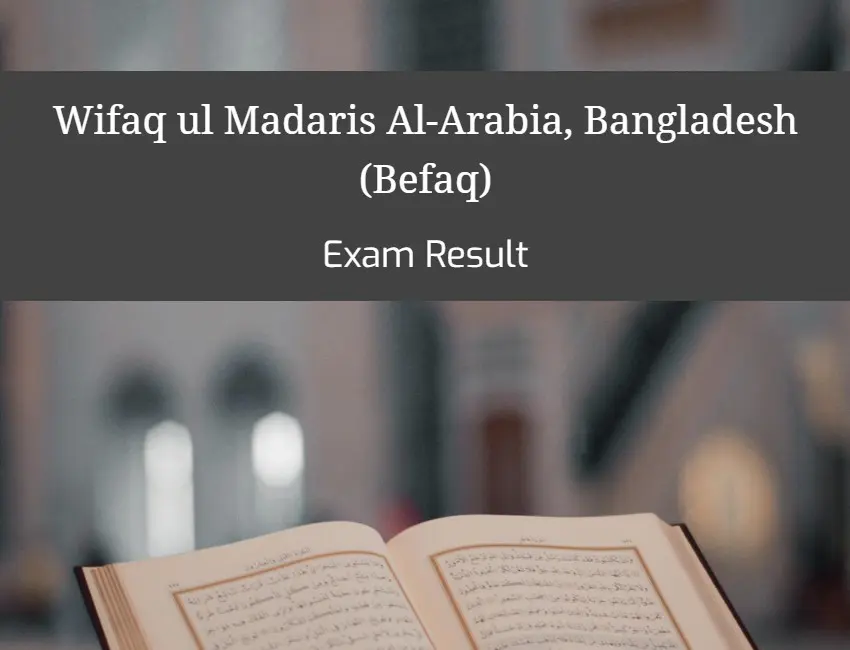 A thumb with the text "Wifaq ul Madaris Al-Arabia, Bangladesh (Befaq) Exam Result".